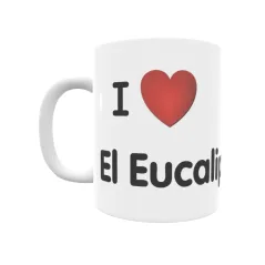 Taza - I ❤ El Eucaliptal Regalo original y funcional. Taza personalizada de tu localidad.