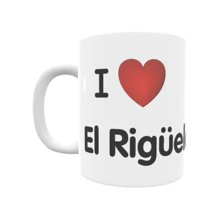 Taza - I ❤ El Rigüelo Regalo original y funcional. Taza personalizada de tu localidad.