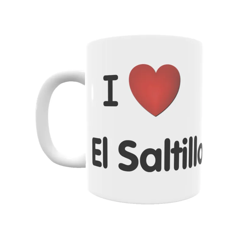 Taza - I ❤ El Saltillo