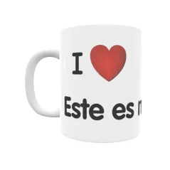 Taza - I ❤ Este es mi Caudal Regalo original y funcional. Taza personalizada de tu localidad.