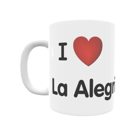 Taza - I ❤ La Alegría Regalo original y funcional. Taza personalizada de tu localidad.