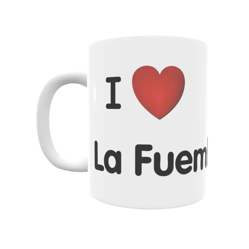 Taza - I ❤ La Fuemblanca