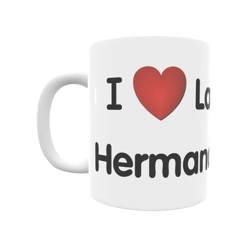 Taza - I ❤ La Hermandad y Tixges