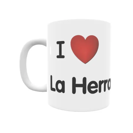 Taza - I ❤ La Herradera Regalo original y funcional. Taza personalizada de tu localidad.