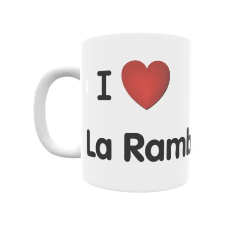 Taza - I ❤ La Rambla Regalo original y funcional. Taza personalizada de tu localidad.