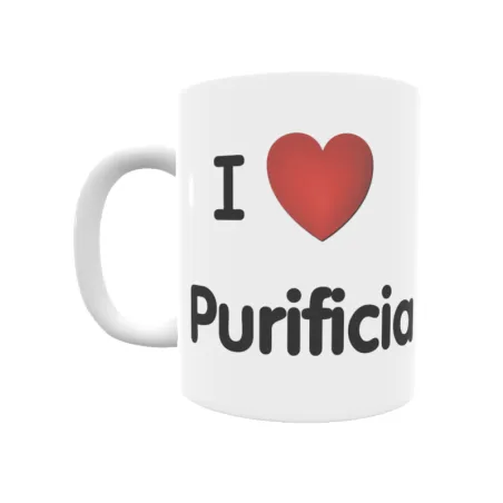 Taza - I ❤ Purificia Regalo original y funcional. Taza personalizada de tu localidad.