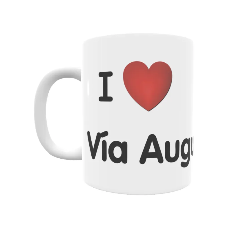 Taza - I ❤ Vía Augusta