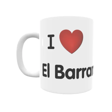 Taza - I ❤ El Barranquete Regalo original y funcional. Taza personalizada de tu localidad.