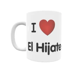 Taza - I ❤ El Hijate Regalo original y funcional. Taza personalizada de tu localidad.