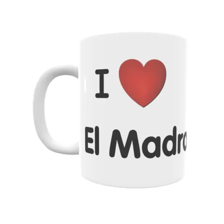 Taza - I ❤ El Madroño Regalo original y funcional. Taza personalizada de tu localidad.