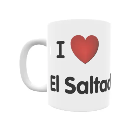 Taza - I ❤ El Saltador Bajo Regalo original y funcional. Taza personalizada de tu localidad.