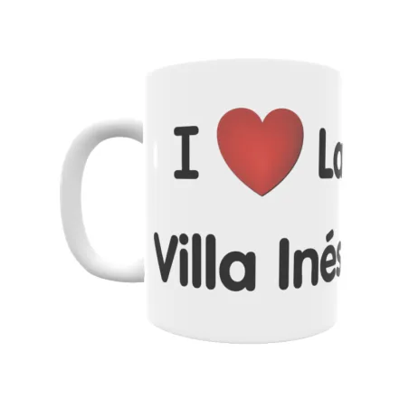 Taza - I ❤ La Fuensanta-Villa Inés Regalo original y funcional. Taza personalizada de tu localidad.