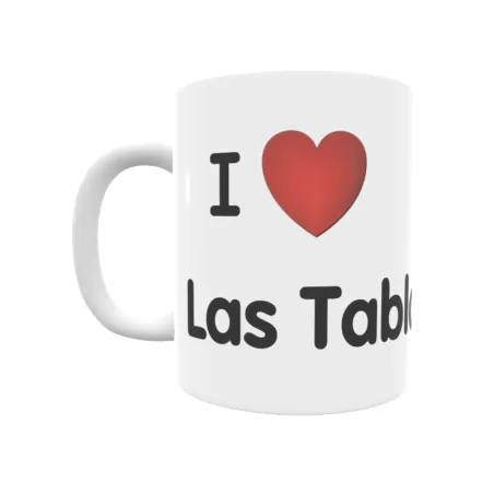 Taza - I ❤ Las Tablas Regalo original y funcional. Taza personalizada de tu localidad.