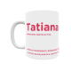 Taza - Tatiana