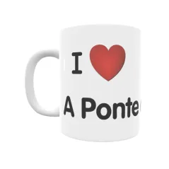 Taza - I ❤ A Ponte do Porto Regalo original y funcional. Taza personalizada de tu localidad.