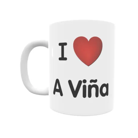 Taza - I ❤ A Viña Regalo original y funcional. Taza personalizada de tu localidad.