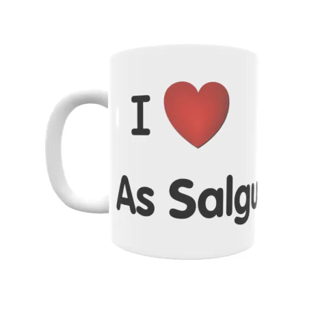 Taza - I ❤ As Salgueiras Regalo original y funcional. Taza personalizada de tu localidad.