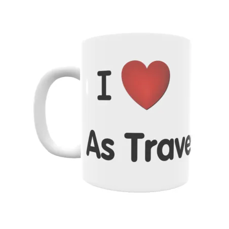 Taza - I ❤ As Travesas Regalo original y funcional. Taza personalizada de tu localidad.