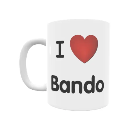 Taza - I ❤ Bando Regalo original y funcional. Taza personalizada de tu localidad.