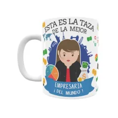 Taza personalizada con tu dedicatoria para LA mejor EMPRESARIA