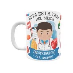 Taza personalizada con tu dedicatoria para EL mejor ENDOCRINÓLOGO