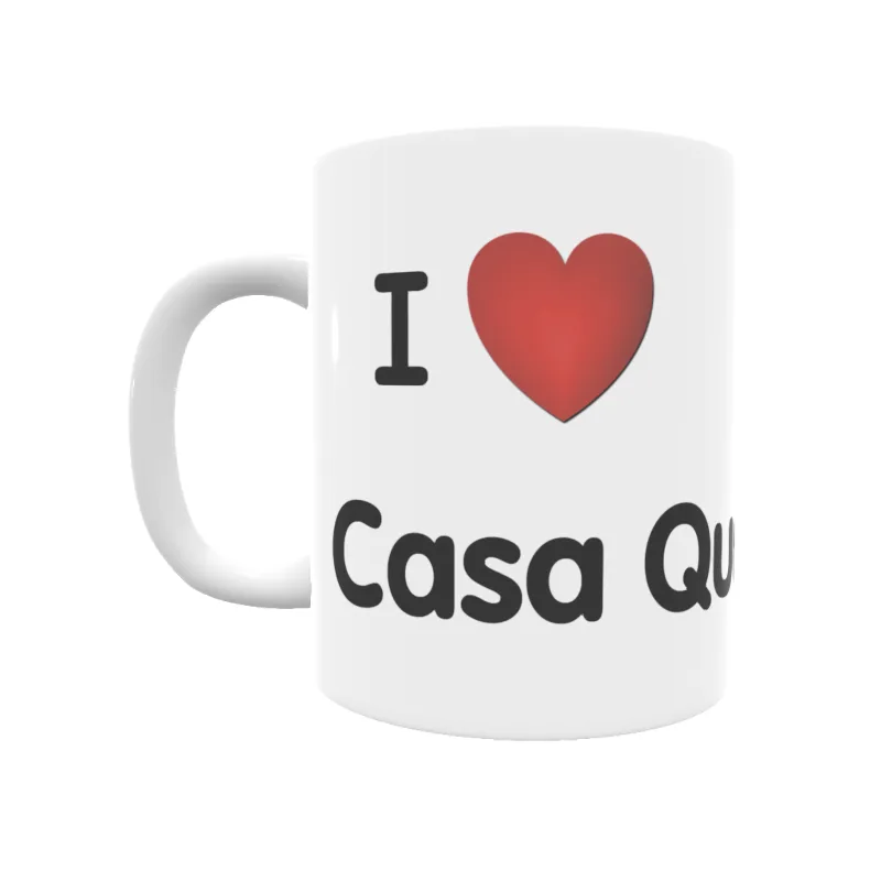 Taza - I ❤ Casa Quemada