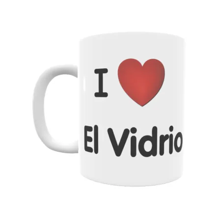 Taza - I ❤ El Vidrio Regalo original y funcional. Taza personalizada de tu localidad.