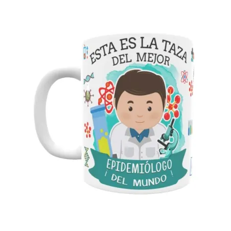 Taza personalizada con tu dedicatoria para EL mejor EPIDEMIÓLOGO