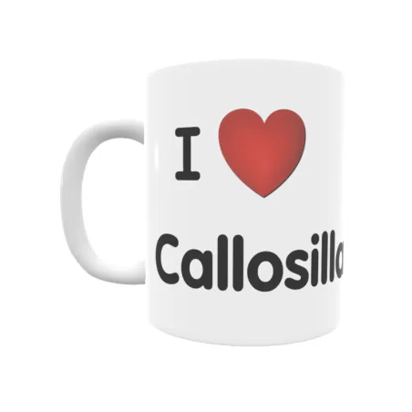 Taza - I ❤ Callosilla Regalo original y funcional. Taza personalizada de tu localidad.