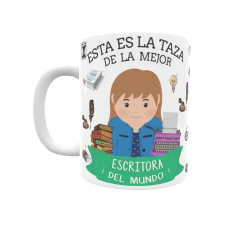 Taza personalizada con tu dedicatoria para LA mejor ESCRITORA