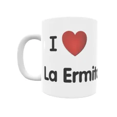 Taza - I ❤ La Ermita Regalo original y funcional. Taza personalizada de tu localidad.