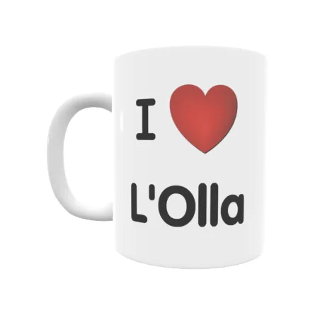 Taza - I ❤ L'Olla Regalo original y funcional. Taza personalizada de tu localidad.