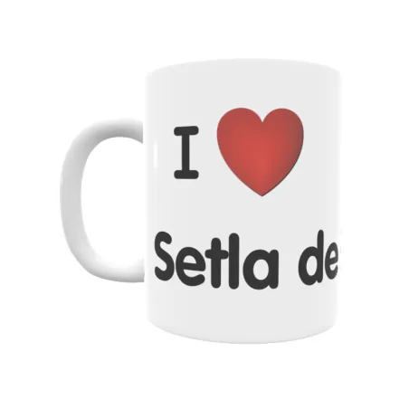 Taza - I ❤ Setla de Nunyes Regalo original y funcional. Taza personalizada de tu localidad.