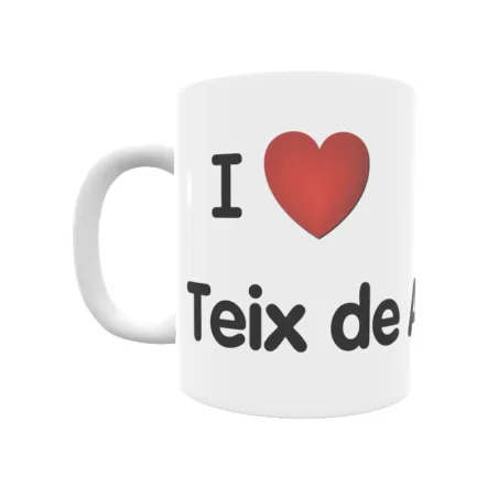 Taza - I ❤ Teix de Abajo Regalo original y funcional. Taza personalizada de tu localidad.