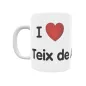 Taza - I ❤ Teix de Abajo