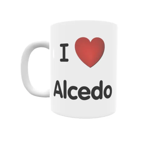 Taza - I ❤ Alcedo Regalo original y funcional. Taza personalizada de tu localidad.