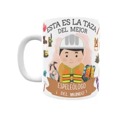 Taza personalizada con tu dedicatoria para EL mejor ESPELEÓLOGO