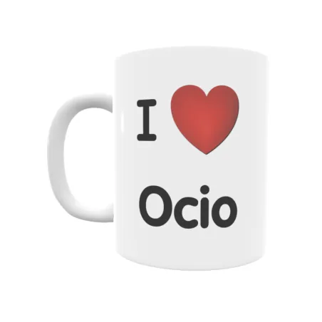 Taza - I ❤ Ocio Regalo original y funcional. Taza personalizada de tu localidad.