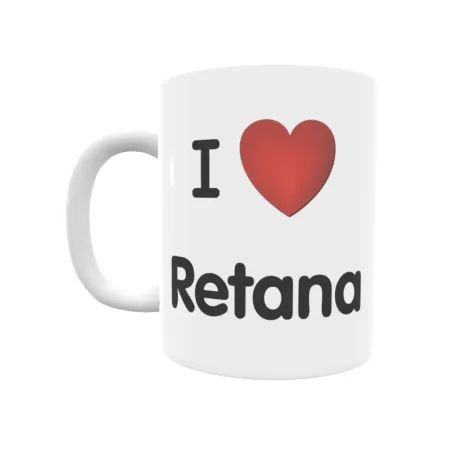 Taza - I ❤ Retana Regalo original y funcional. Taza personalizada de tu localidad.