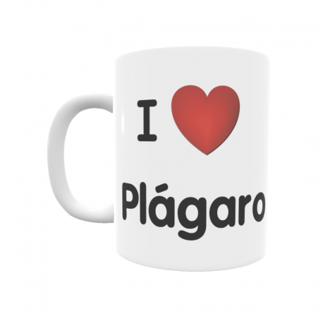 Taza - I ❤ Plágaro