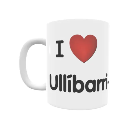 Taza - I ❤ Ullíbarri-Arrazua Regalo original y funcional. Taza personalizada de tu localidad.