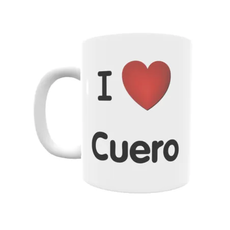 Taza - I ❤ Cuero Regalo original y funcional. Taza personalizada de tu localidad.