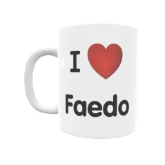 Taza - I ❤ Faedo Regalo original y funcional. Taza personalizada de tu localidad.