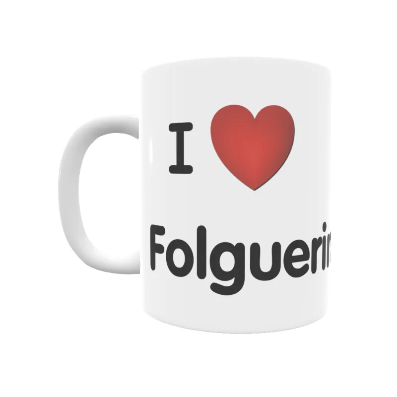 Taza - I ❤ Folguerinas