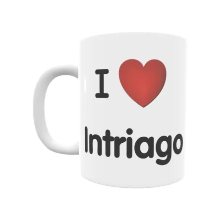 Taza - I ❤ Intriago Regalo original y funcional. Taza personalizada de tu localidad.