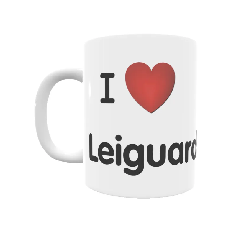 Taza - I ❤ Leiguarda