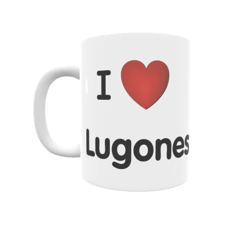 Taza - I ❤ Lugones Regalo original y funcional. Taza personalizada de tu localidad.