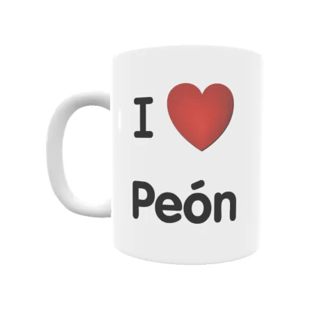 Taza - I ❤ Peón Regalo original y funcional. Taza personalizada de tu localidad.