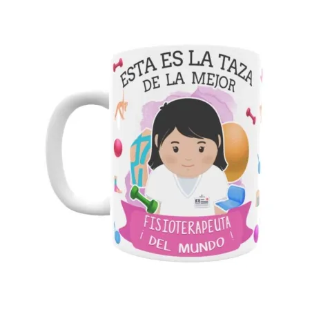 Taza personalizada con tu dedicatoria para LA mejor FISIOTERAPEUTA