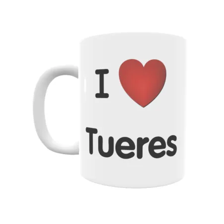 Taza - I ❤ Tueres Regalo original y funcional. Taza personalizada de tu localidad.